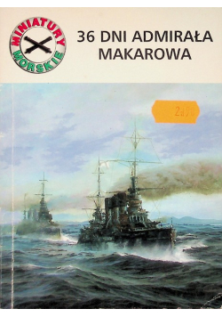 36 Dni Admirała Makarowa