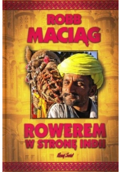 Rowerem w stronę Indii