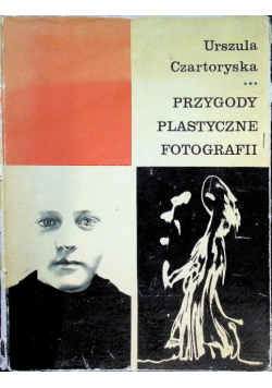 Przygody plastyczne fotografii