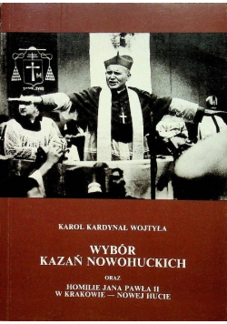 Wybór kazań nowohuckich