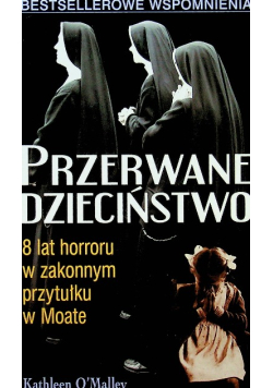 Przerwane dzieciństwo