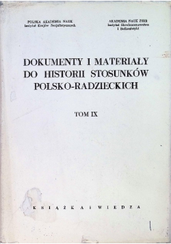 Dokumenty i materiały do historii stosunków polsko radzieckich Tom IX