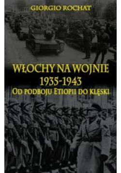 Włochy na wojnie 1935-1943