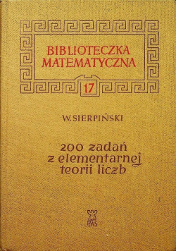 250 zadań z elementarnej teorii liczb