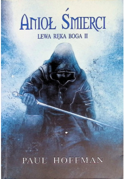 Lewa ręka Boga II Anioł Śmierci