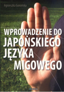 Wprowadzenie do japońskiego języka migowego