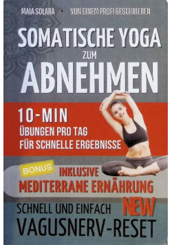 Somatische Yoga zum abnehmen