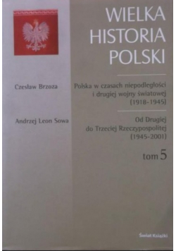 Wielka historia polski Tom 5