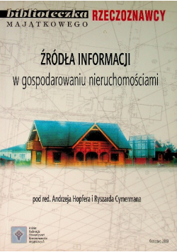 Źródła informacji w gospodarowaniu nieruchomościami