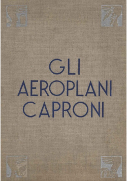 Gli aeroplani Caproni 1937 r.