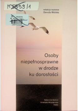Osoby niepełnosprawne w drodze ku dorosłości