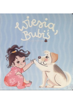 Wiesia Bubiś i kupa przygód