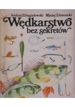Wędkarstwo bez sekretów