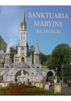 Sanktuaria Maryjne na świecie