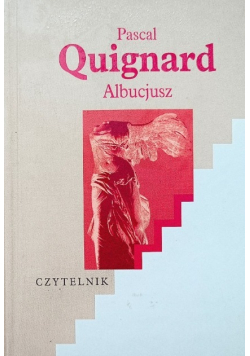 Quignard Albucjusz