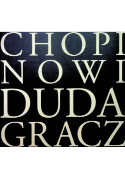 Chopinowi Duda Gracz