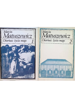 Diariusz życia mego, Tom 1 i 2