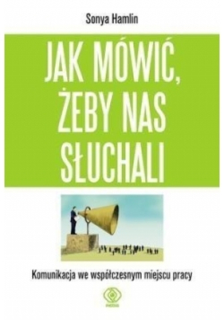Jak mówić żeby nas słuchali