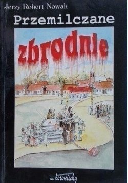Przemilczane zbrodnie