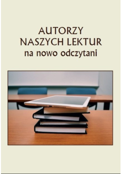 Autorzy naszych lektur