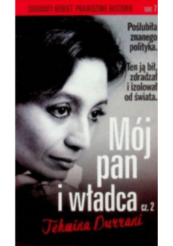 Dramaty kobiet Tom 7 Mój pan i władca Część 2