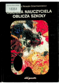 Oblicza nauczyciela oblicza szkoły