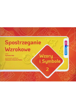 Spostrzeganie wzrokowe. Wzory i symbole Część 2