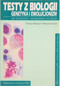 Testy z biologii - genetyka i ewolucjonizm
