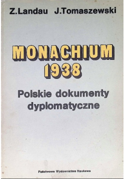 Monachium 1938 Polskie dokumenty dyplomatyczne