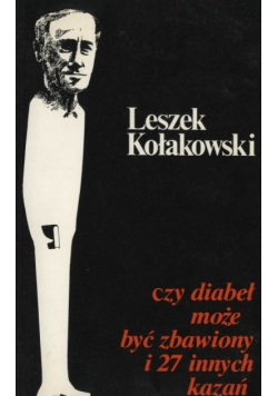Czy diabeł może być zbawiony i 27 innych kazań