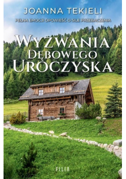 Wyzwania dębowego Uroczyska