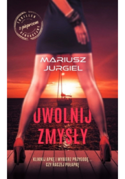 Uwolnij zmysły
