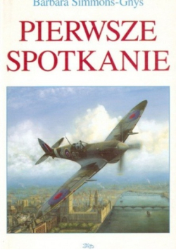 Pierwsze spotkanie
