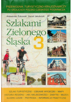 Szlakami Zielonego Śląska 3
