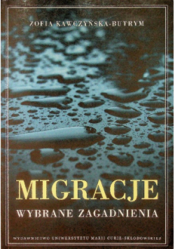 Migracje Wybrane zagadnienia