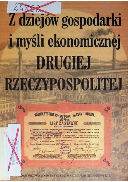 Z dziejów gospodarki i myśli ekonomicznej drugiej rzeczypospolitej