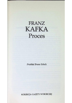 Kolekcja Gazety Wyborczej Tom 23 Proces