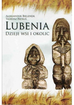 Lubenia dzieje wsi i okolic