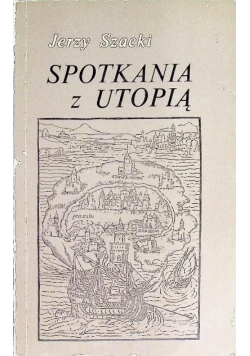 Spotkania z utopią