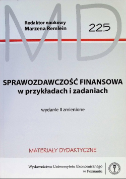 Sprawozdawczość finansowa w przykładach i zadaniach