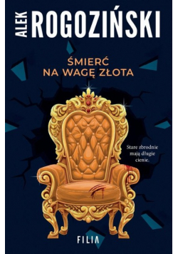 Śmierć na wagę złota