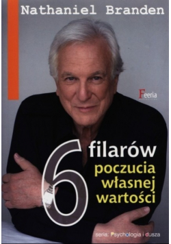 6 filarów poczucia własnej wartości