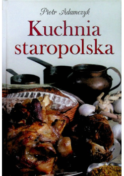 Kuchnia staropolska