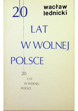 20 lat w wolnej Polsce