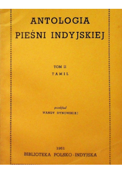 Antologia pieśni indyjskiej Tom II