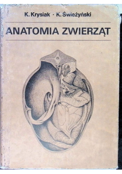 Krysiak anatomia zwierząt  Tom 2