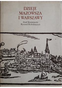 Dzieje Mazowsza i Warszawy