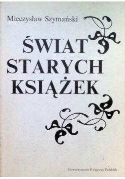 Świat starych książek