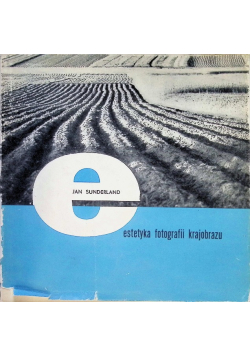 Estetyka fotografii krajobrazu