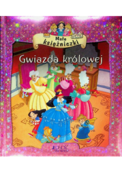 Małe księżniczki Gwiazda królowej